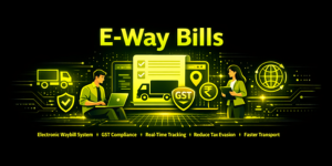 E-way bills