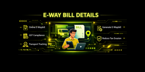 E-way bill details