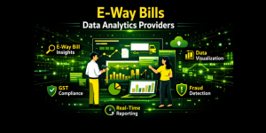 E-way bills data analytics providers