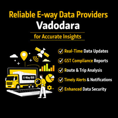 E-way data providers Vadodara