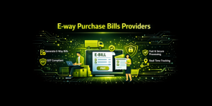 E-way purchase bills providers