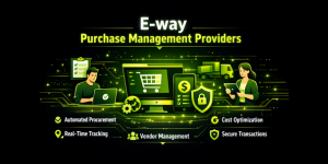 E-way purchase management providers
