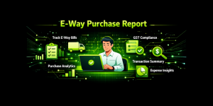 E-way purchase report