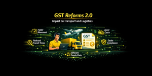 GST Reforms 2.0 impact on transport and logistics