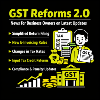 GST Reforms 2.0 news for business owners
