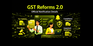 GST Reforms 2.0 official notification details