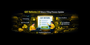 GST Reforms 2.0 return filing process update