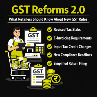 GST Reforms 2.0 What Retailers Should Know