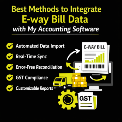How to integrate e-way bill data with my accounting software?