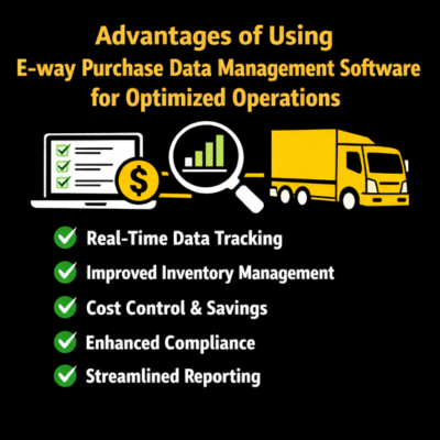 What are the benefits of using e-way purchase data management software